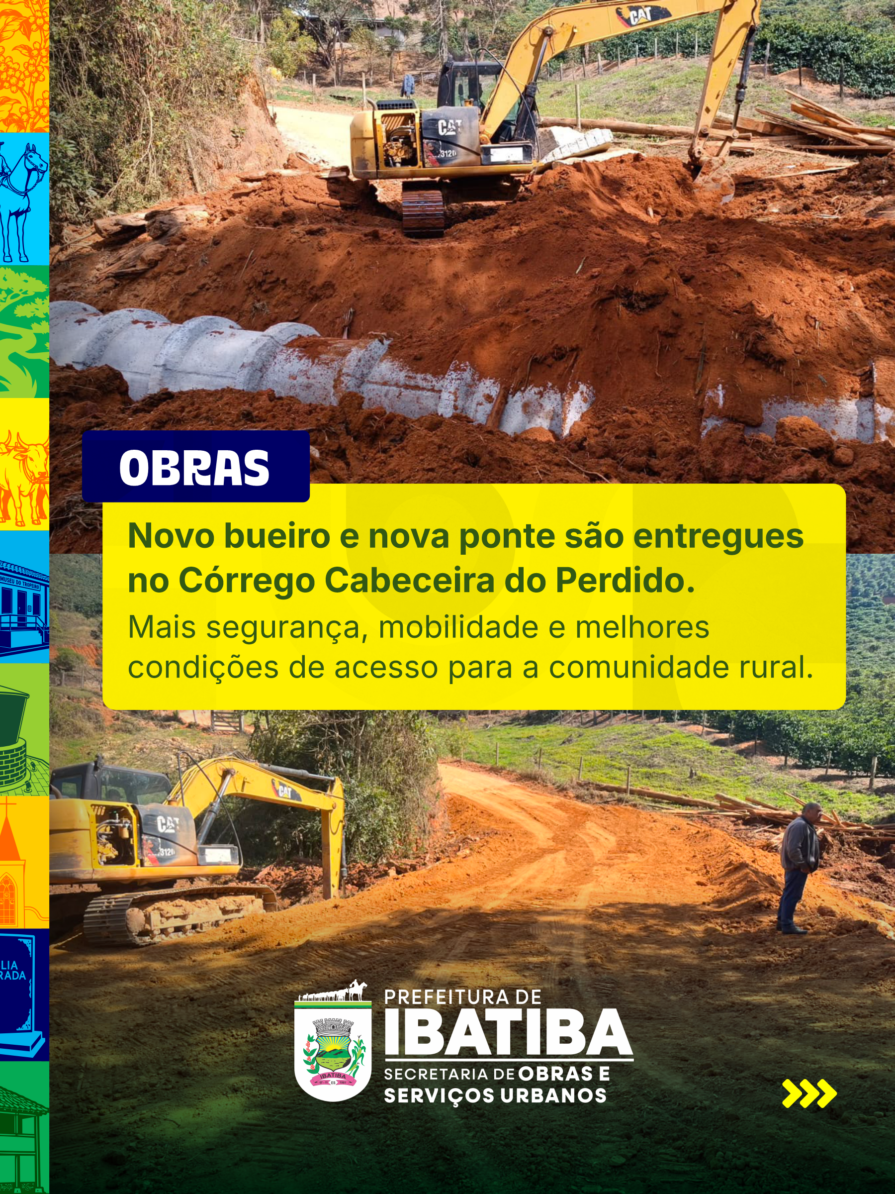Prefeitura de Ibatiba entrega novo bueiro e nova ponte no Córrego Cabeceira do Perdido