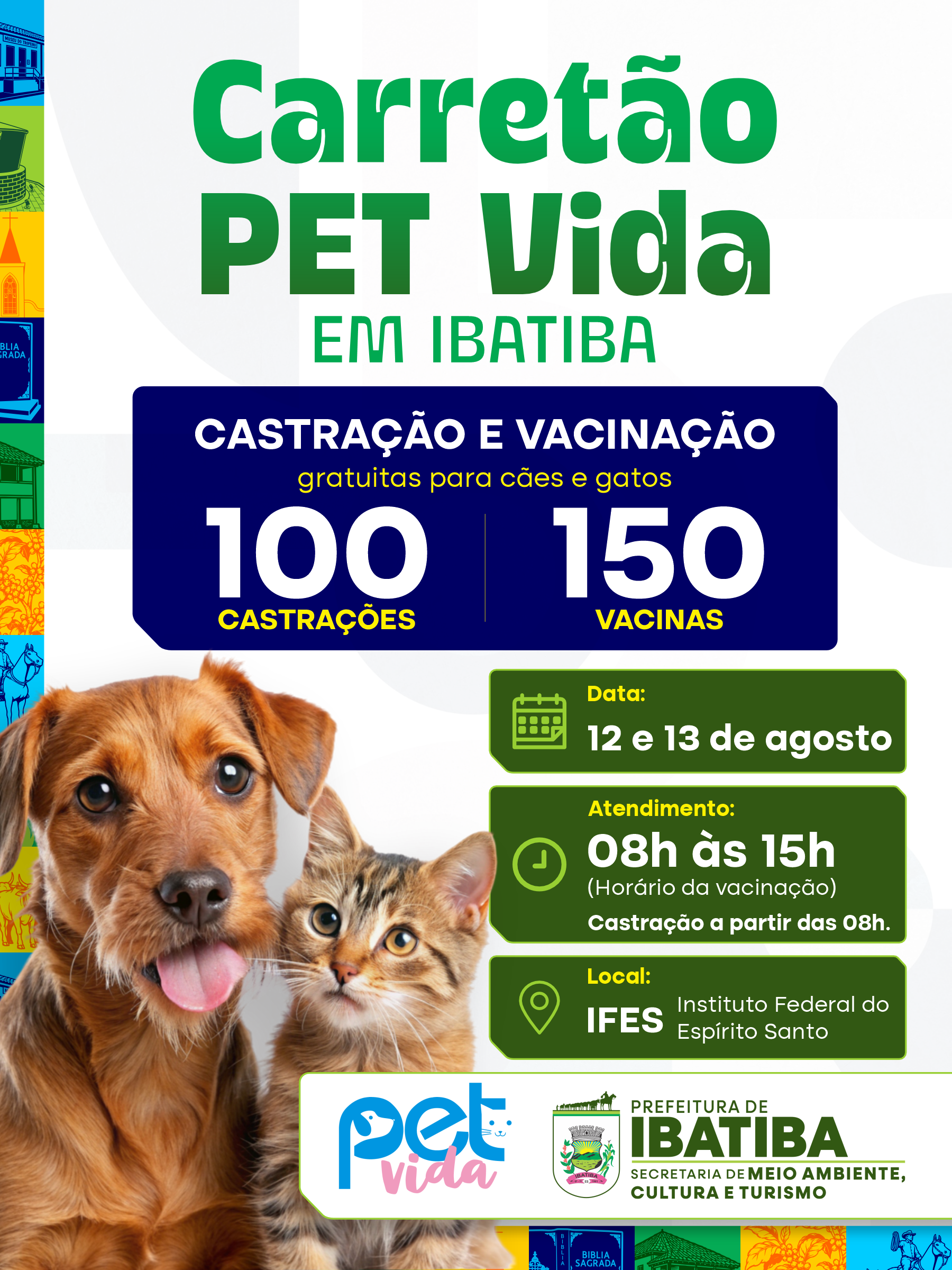 Ibatiba recebe Carretão PET Vida com 100 castrações e 150 vacinas gratuitas para cães e gatos