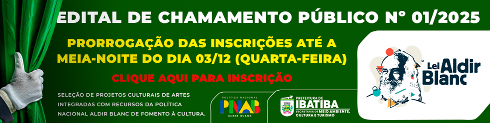 EDITAL DE CHAMAMENTO PÚBLICO - ALDIR BLANC - Nº 01/2025
