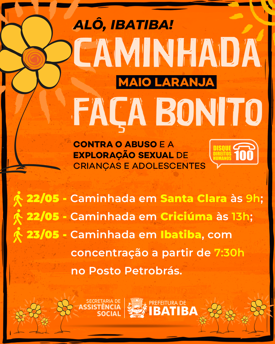 A Prefeitura Municipal de Ibatiba, por meio da Secretaria de Assistência Social, está promovendo uma série de ações durante o mês de maio para conscientizar a sociedade sobre o combate ao abuso e à exploração sexual de crianças e adolescentes. 