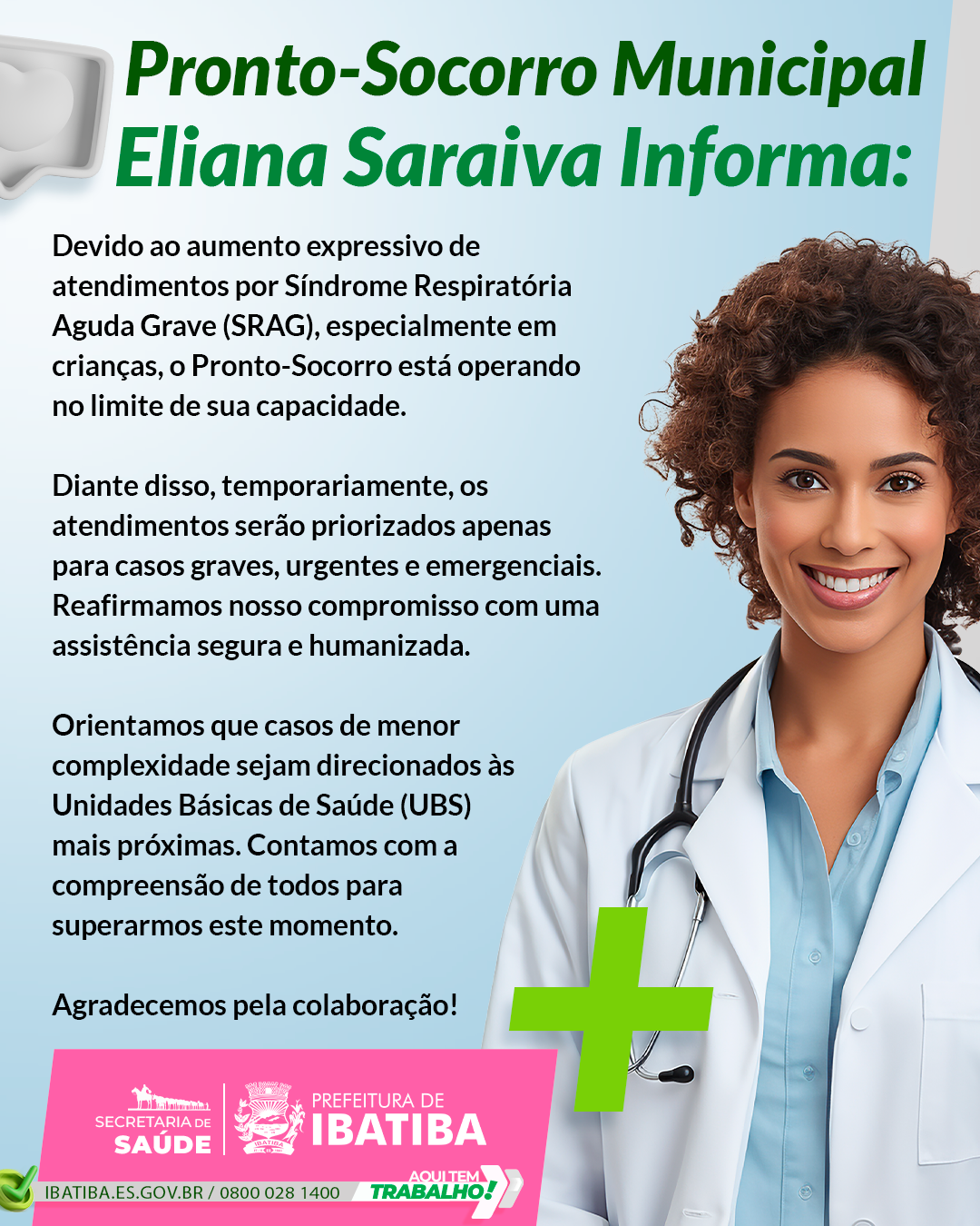 Prefeitura de Ibatiba Informa: Pronto-Socorro Municipal Eliana Saraiva Opera no Limite de sua Capacidade
