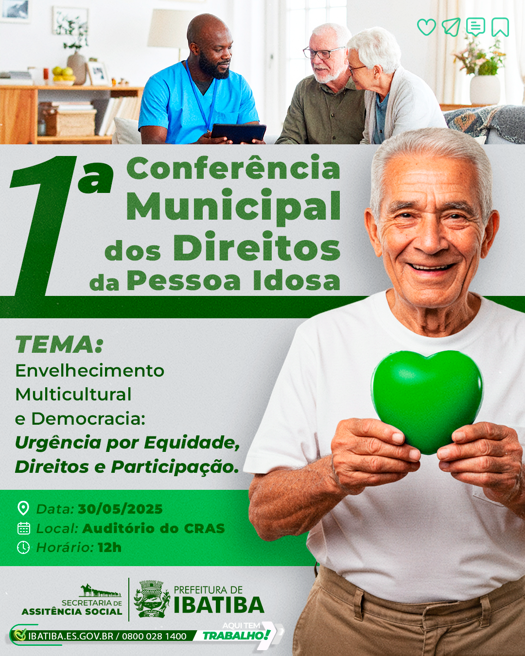 CONFERÊNCIA MUNICIPAL DOS DIREITOS DA PESSOA IDOSA