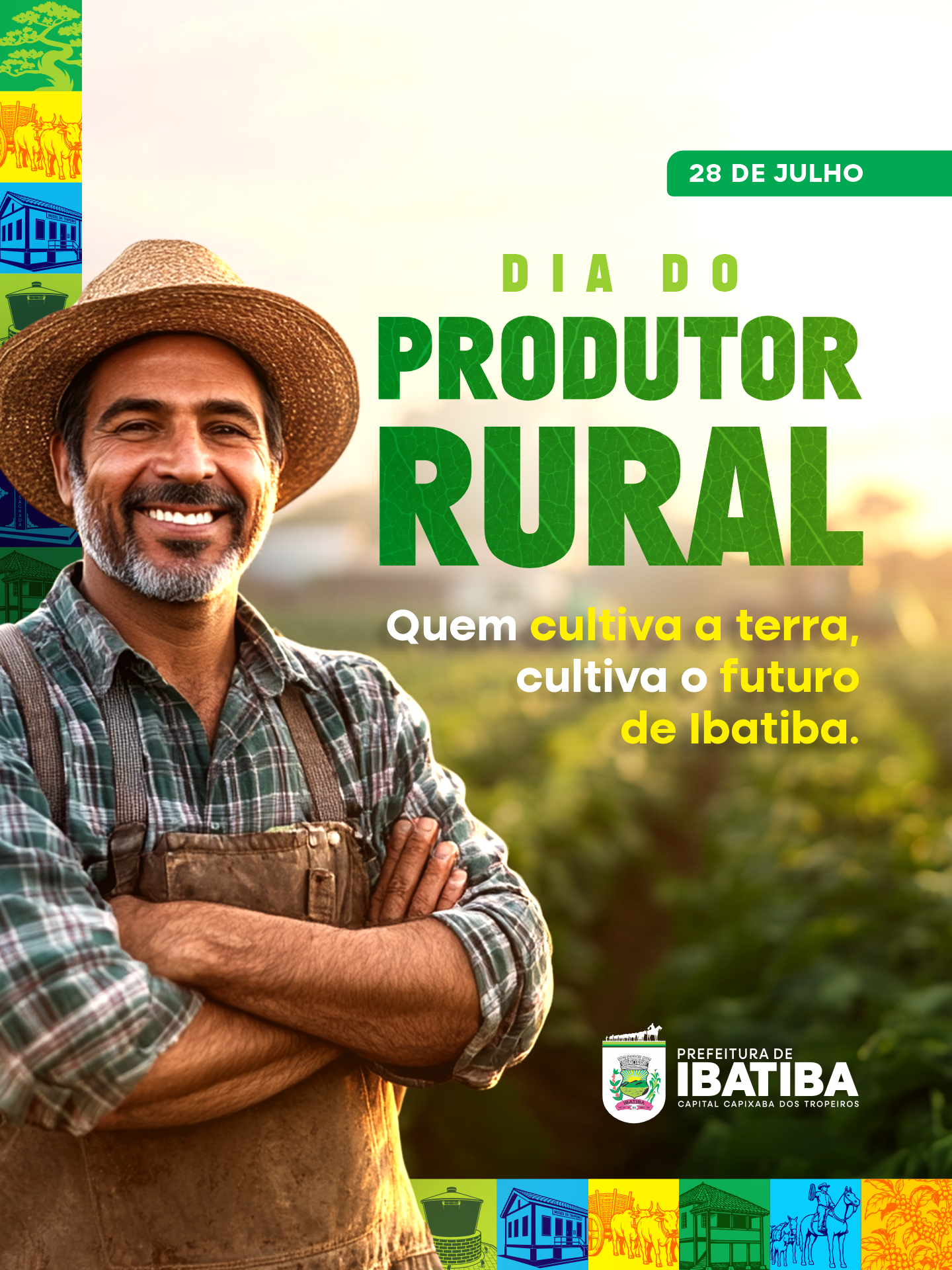 28 de julho | Dia do Produtor Rural