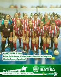 ⚽️ Futsal Feminino de Ibatiba Brilha em Duas Competições e Conquista Vitórias Históricas!