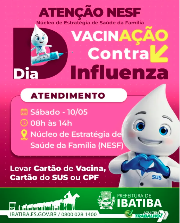 Prefeitura de Ibatiba Realiza Dia D de Vacinação contra a Influenza no NESF!