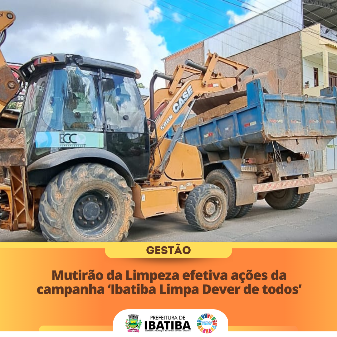 Mutirão da Limpeza efetiva ações da campanha ‘Ibatiba Limpa Dever de todos’