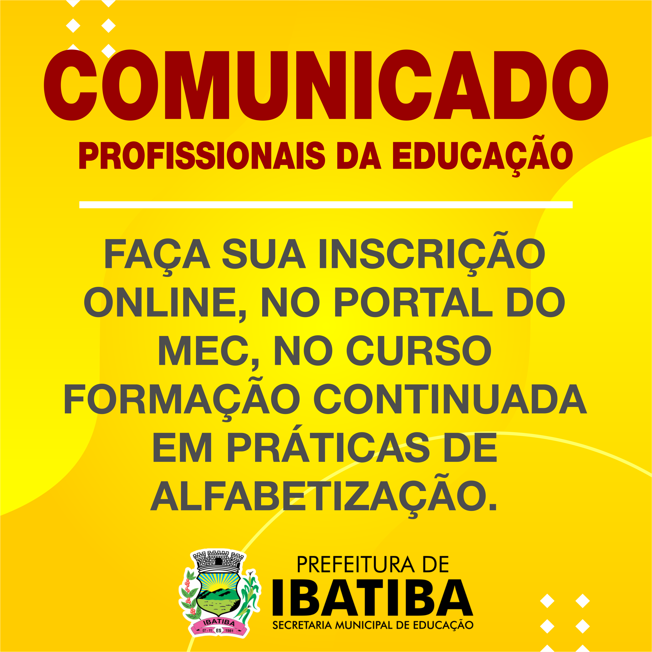 Prefeitura convoca profissionais da Educação para inscrição em curso online no Portal do MEC