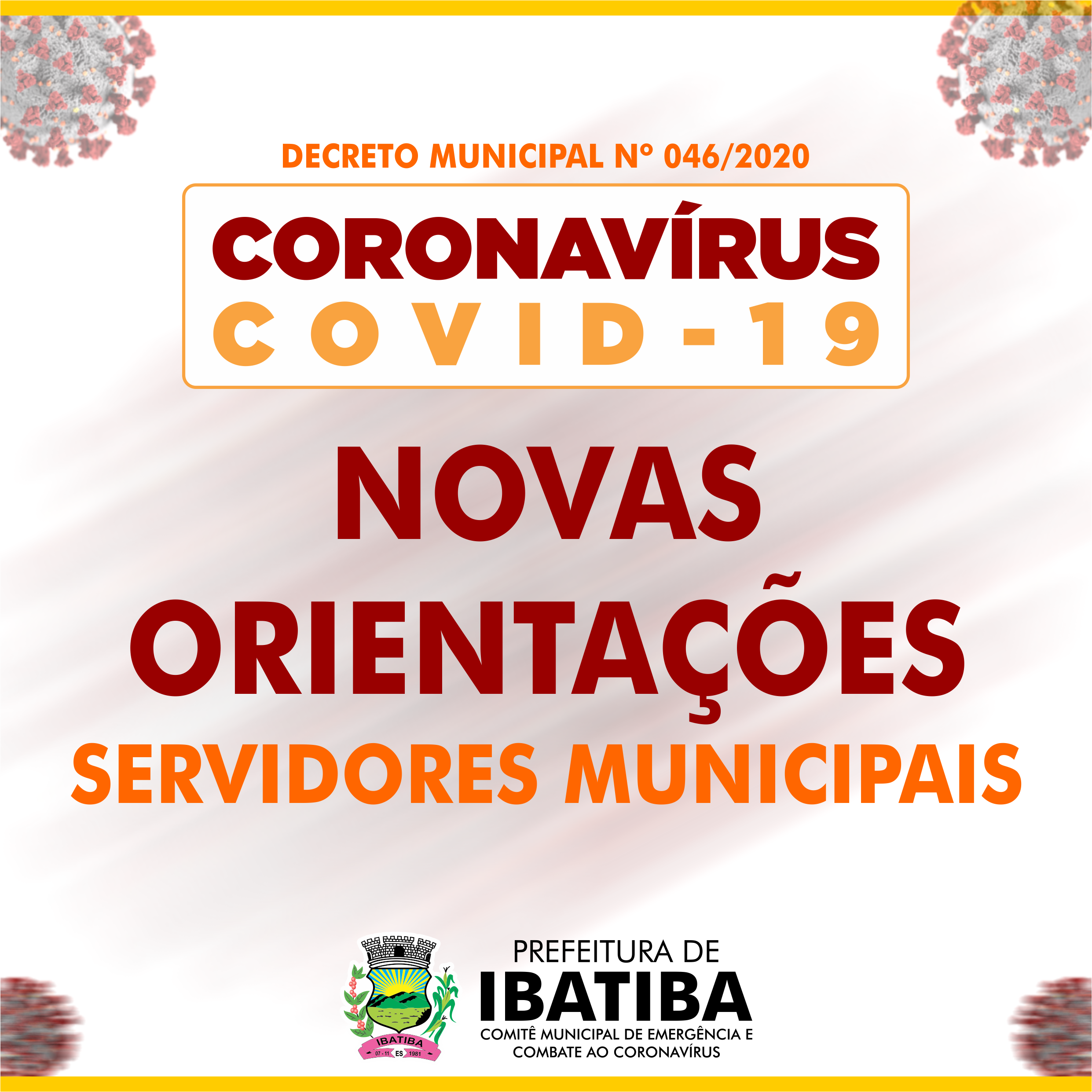 Ibatiba contra o coronavírus: Prefeitura publica novo Decreto com mais restrições para combate ao coronavírus