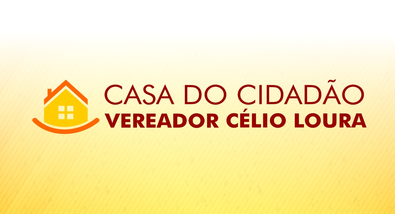 Casa do Cidadão Vereador Célio Loura facilita oferta de serviços à população