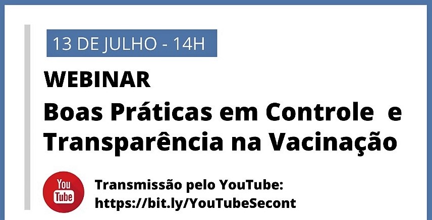 Webinar apresenta boas práticas em controle e transparência na vacinação