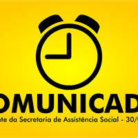 Secretária de Assistência Social comunica que não haverá expediente externo na tarde de hoje (30)