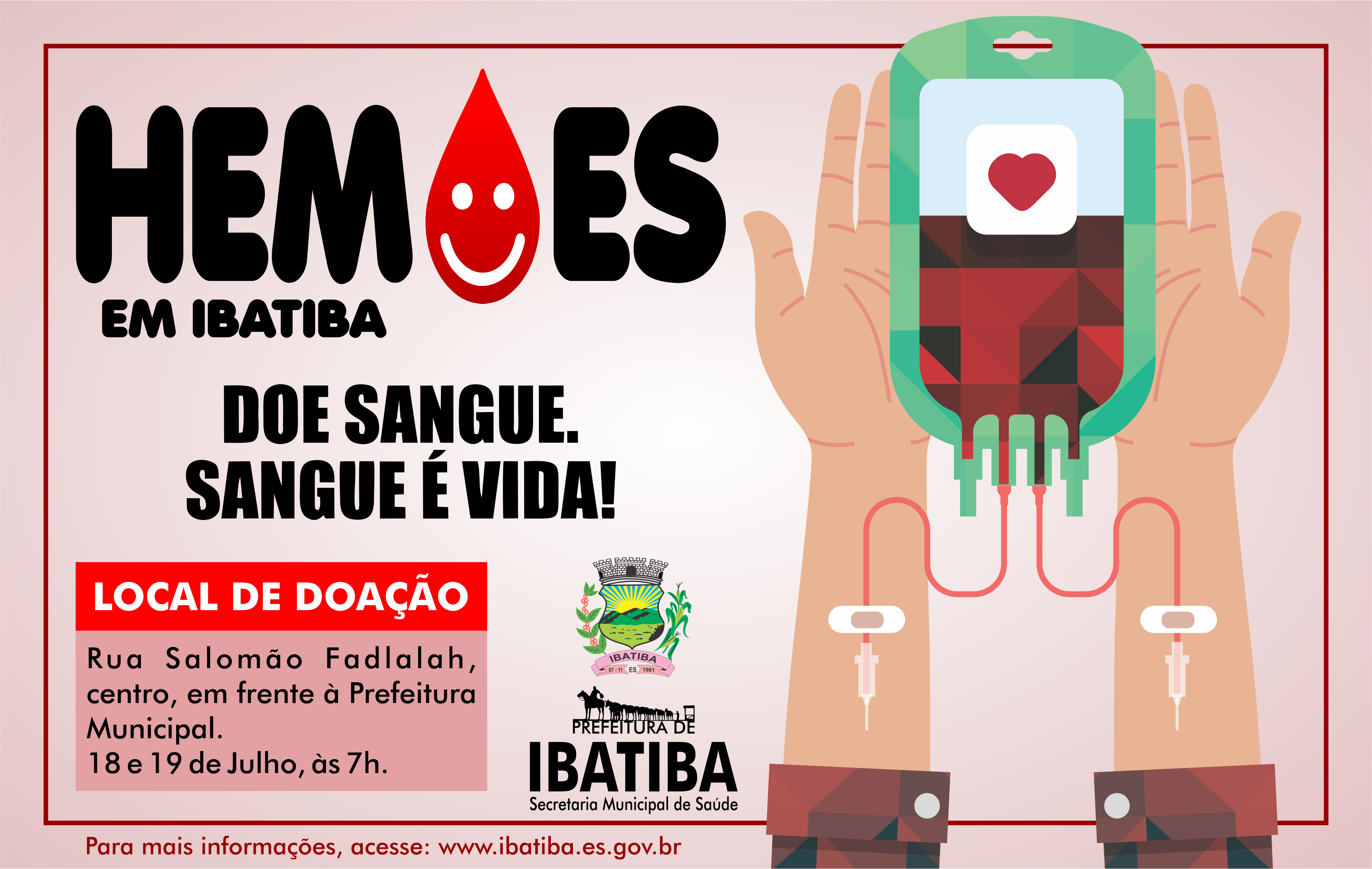 É hora do cidadão de Ibatiba mostrar a sua solidariedade: Em julho, Hemoes na estrada estará em Ibatiba