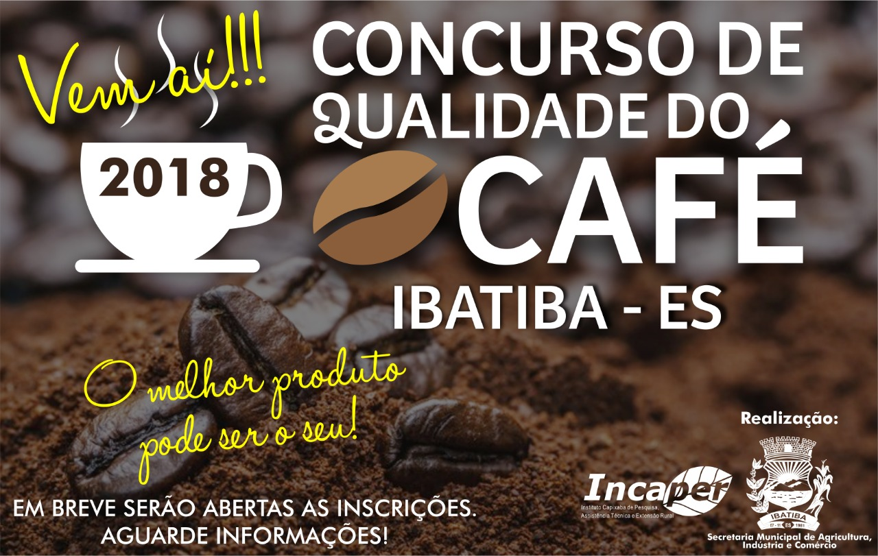 Prefeitura de Ibatiba e Incaper organizam  Concurso de Qualidade do Café Arábica