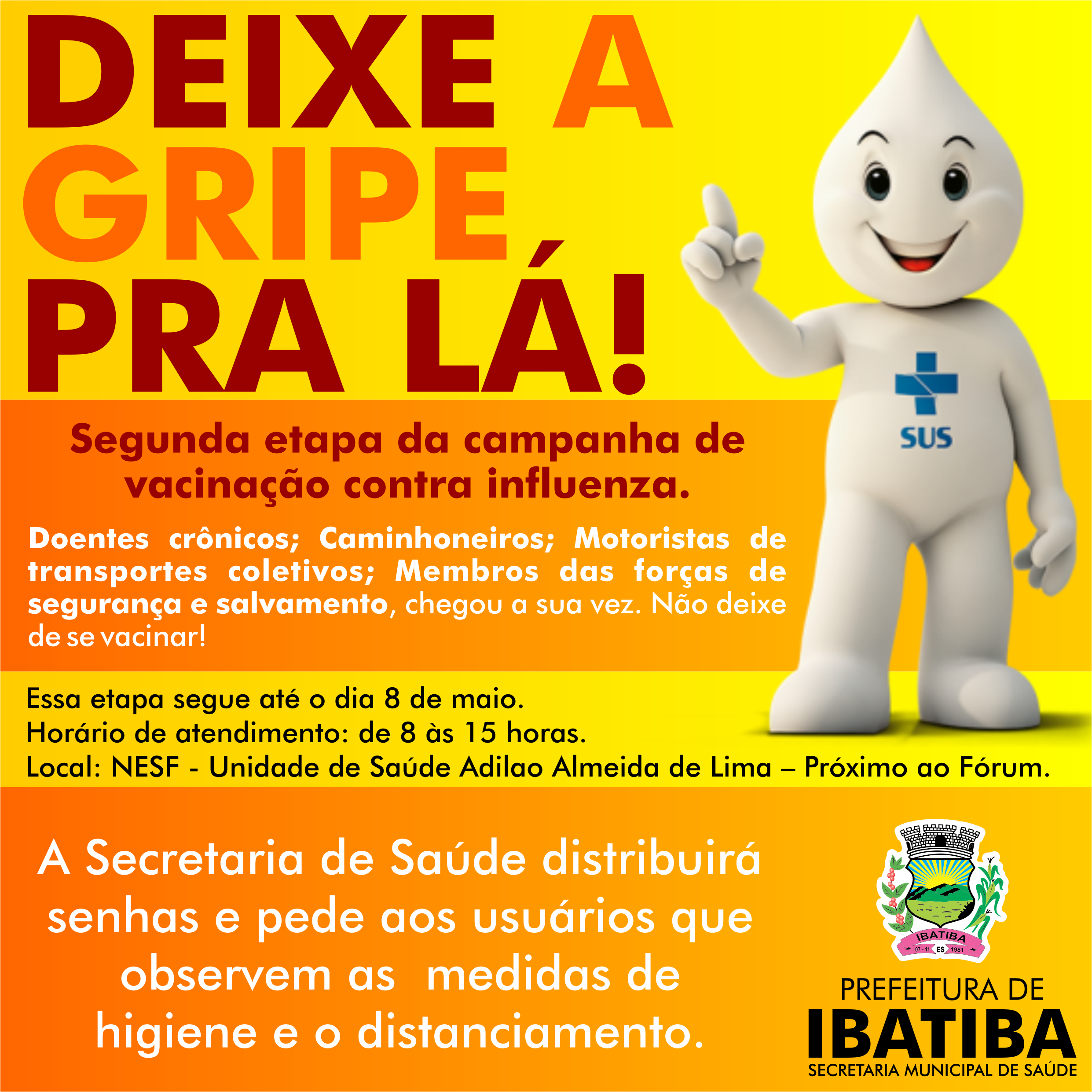 Segunda etapa da campanha de vacinação contra a Influenza começa nesta quinta