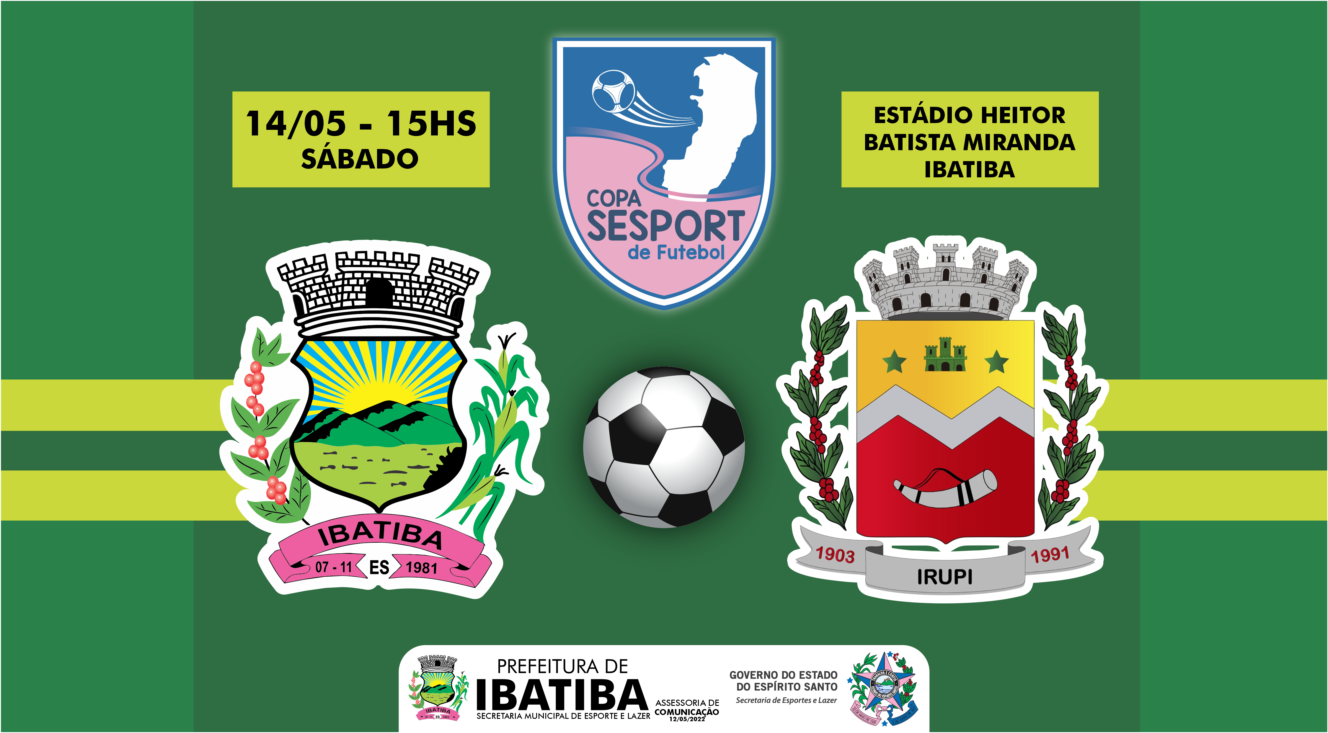 Campeonato Estadual de Futebol Amador: Seleção de Ibatiba estreia no sábado (14) na Copa SESPORT