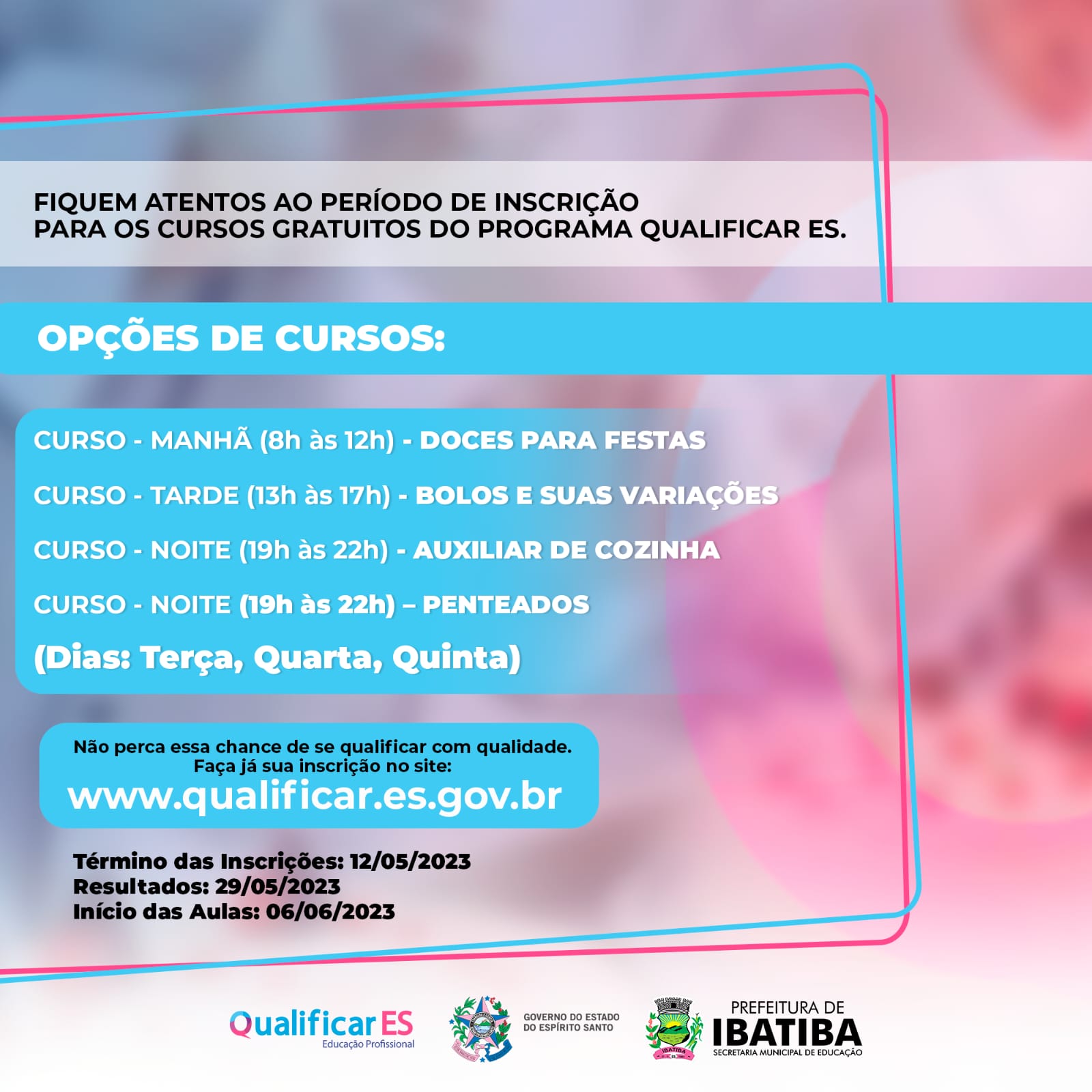 Qualificação Profissional - As inscrições para os cursos Qualificar ES – Ibatiba já começaram. 