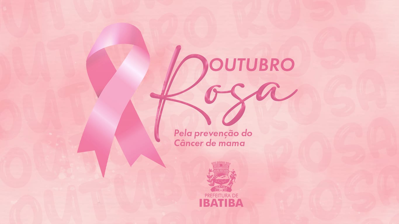 Outubro Rosa: Dia D acontecerá no dia 28, nas Unidades de Saúde do Município